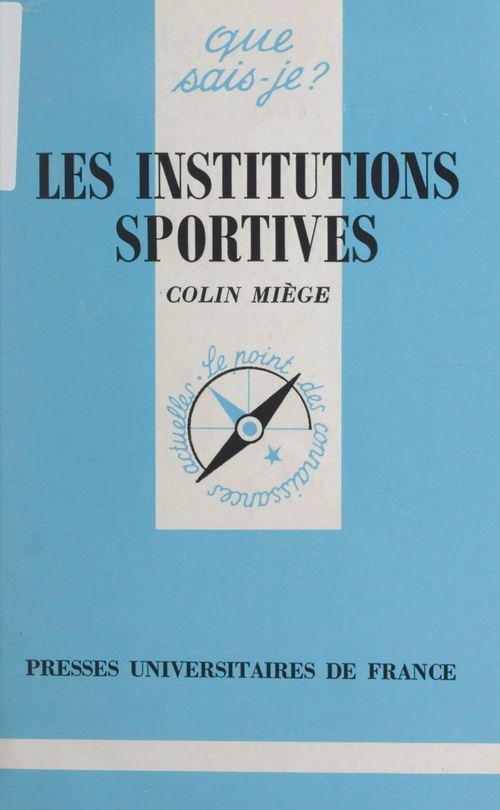 ebook cover of Les institutions sportives, by Colin Miège