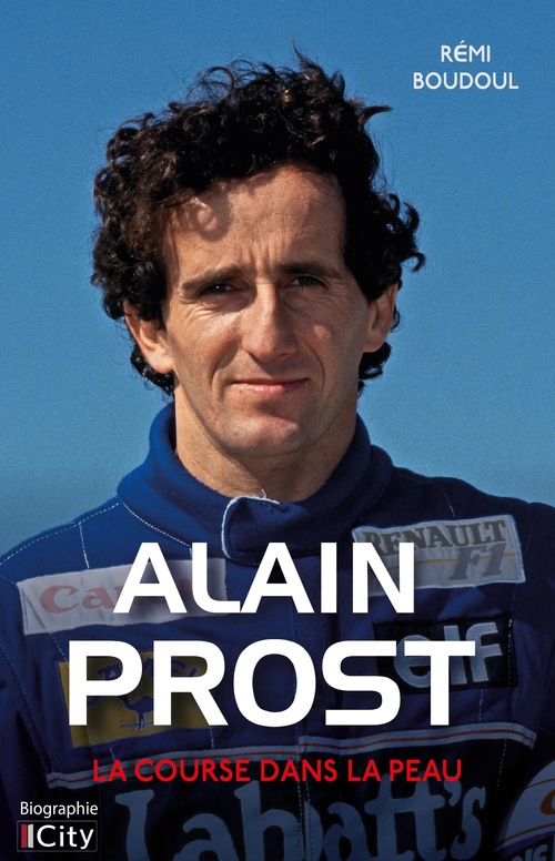 Couverture ebook de Alain Prost, de Rémi Boudoul