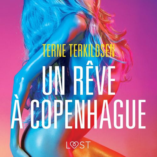 Couverture audiobook de Un rêve à Copenhague - Une nouvelle érotique, de Terne Terkildsen