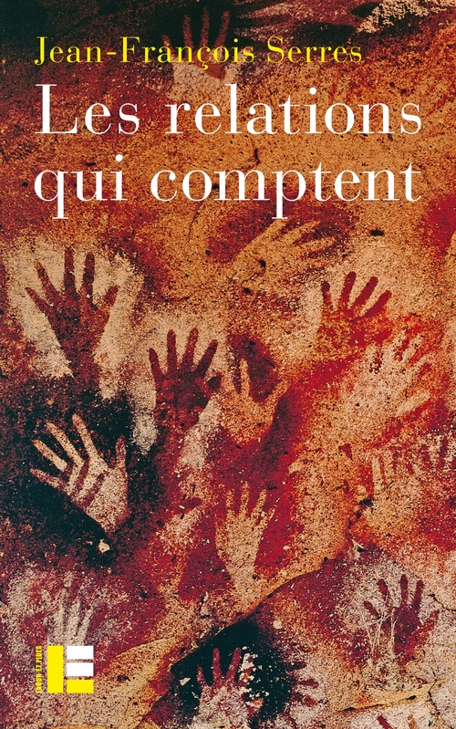 Couverture ebook de Les relations qui comptent, de Serres Jean-François