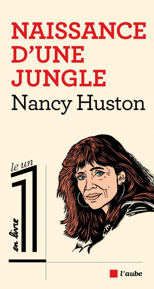 ebook cover of Naissance d'une jungle, by Nancy Huston