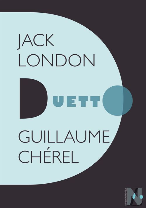 Couverture ebook de Jack London - Duetto, de Guillaume Chérel