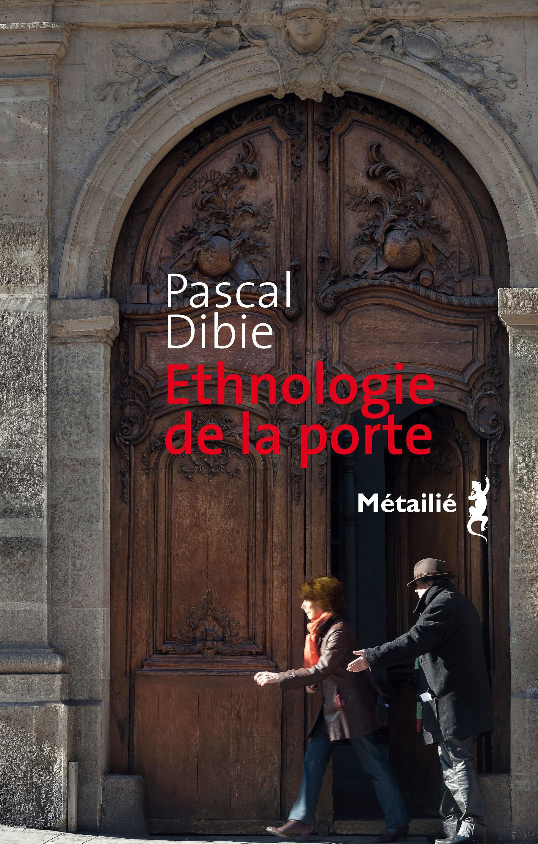 ebook cover of Ethnologie de la porte, by Pascal Dibie