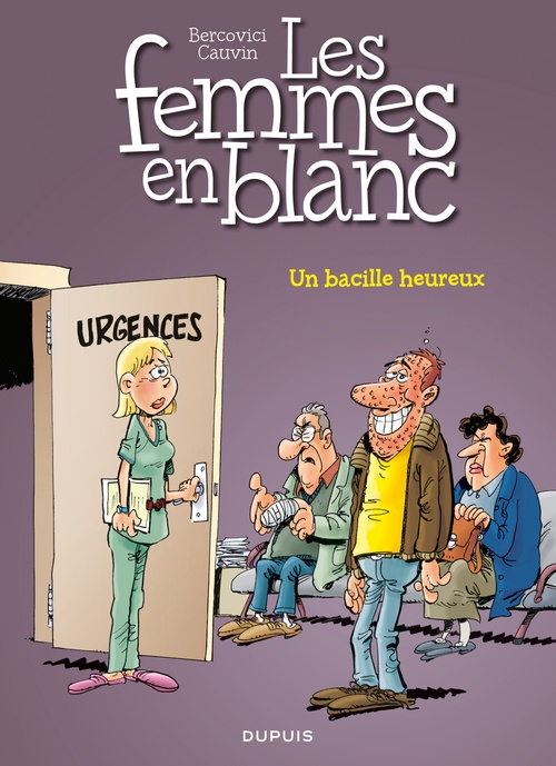 Couverture ebook de Les Femmes en Blanc - Tome 37 - Un bacille heureux, de Raoul Cauvin, Philippe Bercovici