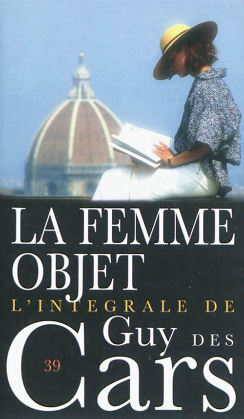 ebook cover of Guy des Cars 39 La femme-objet, by Guy Des cars