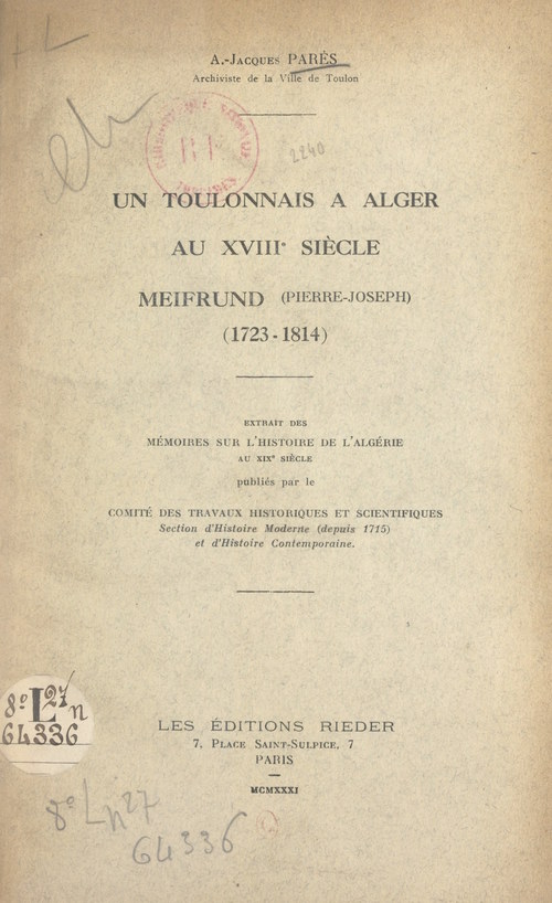 ebook cover of Un Toulonnais à Alger au XVIIIe siècle : Meifrund (Pierre-Joseph), 1723-1814, by A.-Jacques Pares