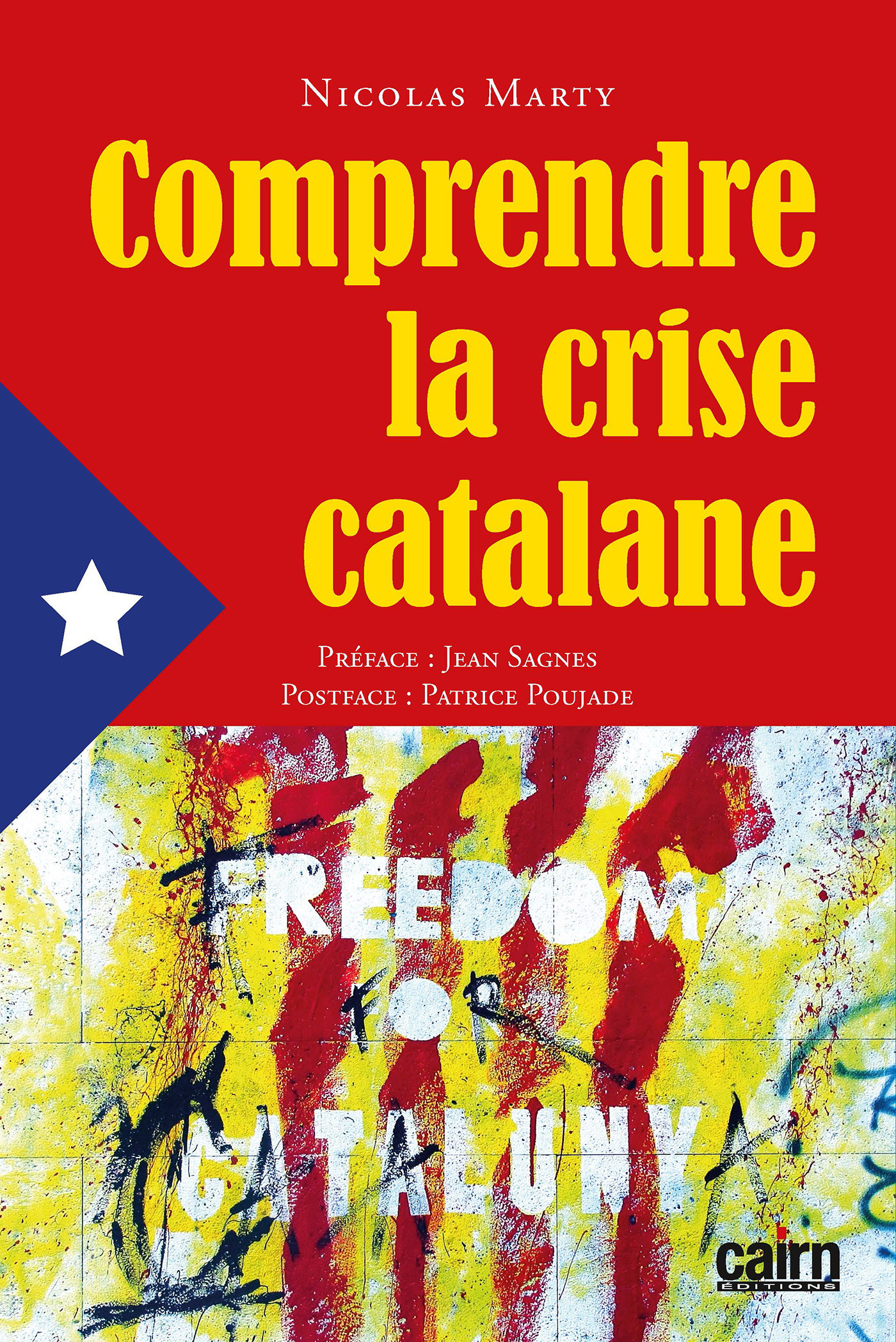 ebook cover of Comprendre la crise catalane, by Nicolas Marty