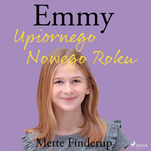 Couverture audiobook de Emmy 5 - Upiornego Nowego Roku, de Mette Finderup