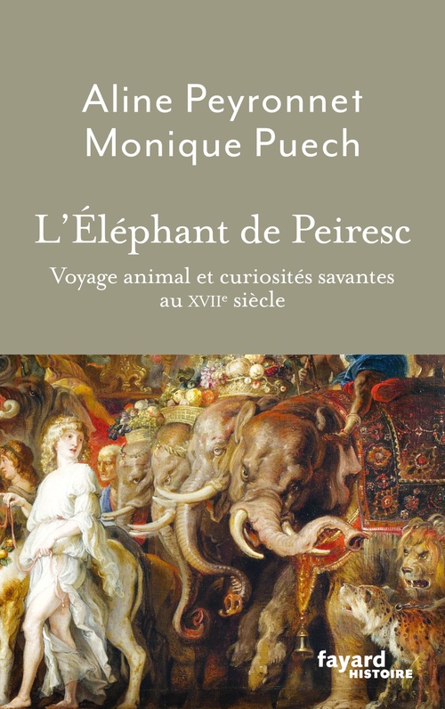 ebook cover of L'Éléphant de Peiresc, by Aline Peyronet, Monique Puech
