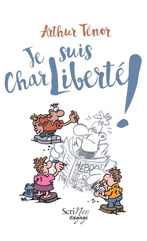 ebook cover of Je suis CharLiberté !, by Arthur Ténor
