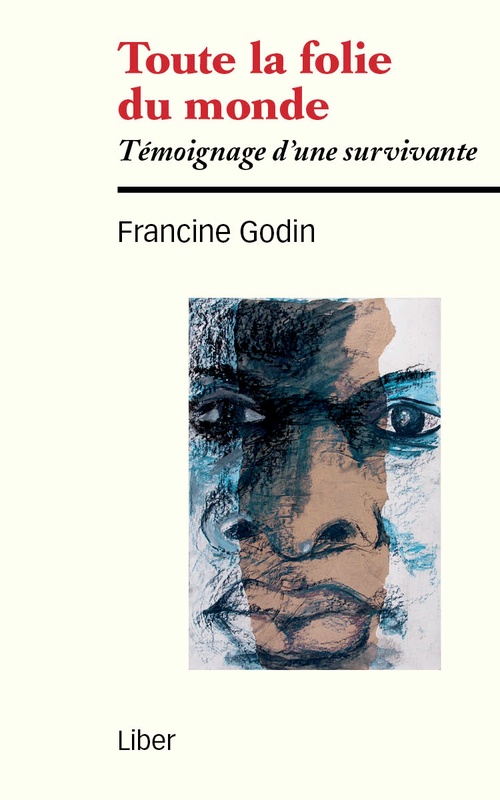 ebook cover of Toute la folie du monde, by Francine Godin