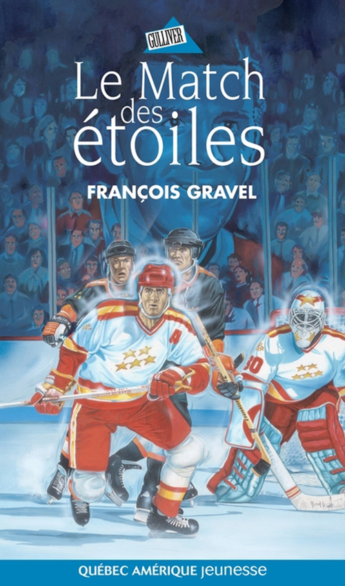 Couverture ebook de Le Match des étoiles, de Gravel F