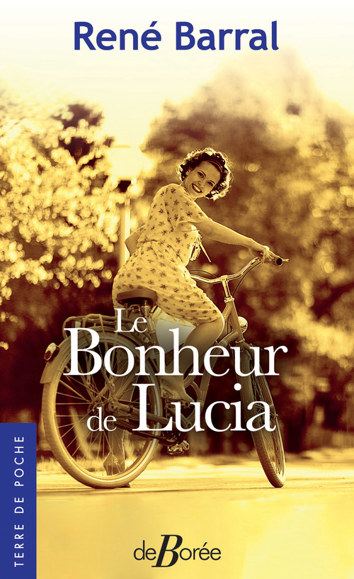 Couverture ebook de Le Bonheur de Lucia, de René Barral