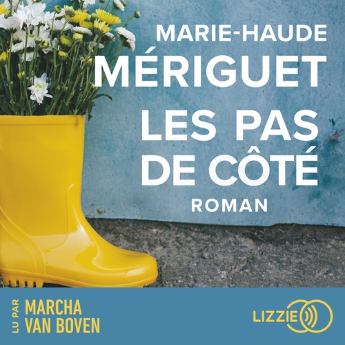 Couverture audiobook de Les pas de côté, de Marie-Haude Mériguet