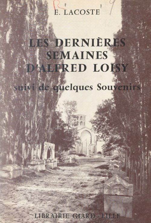 Couverture ebook de Les dernières semaines d'Alfred Loisy, de Edmond Lacoste