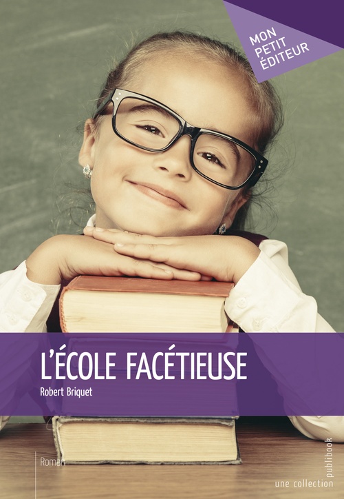 Couverture ebook de L'École facétieuse, de Robert Briquet
