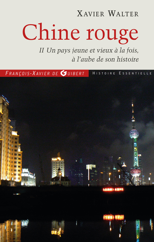 Couverture ebook de Chine rouge, de Xavier Walter