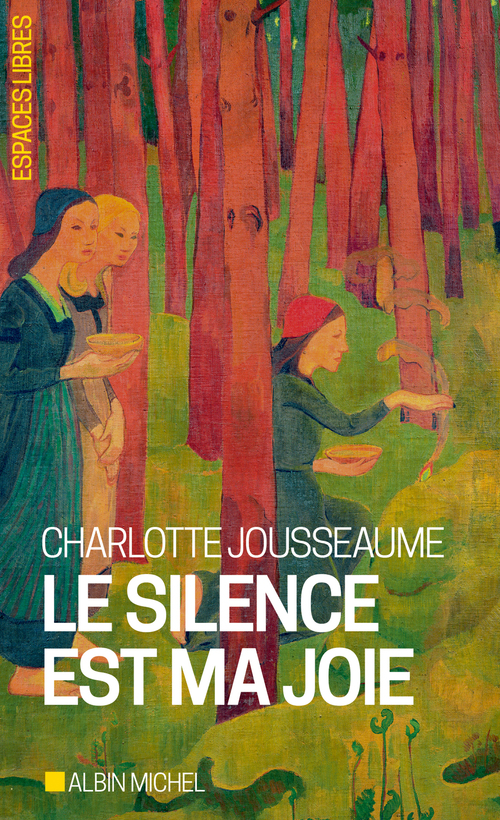 Couverture ebook de Le Silence est ma joie, de Charlotte Jousseaume