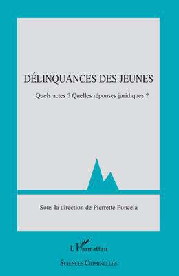 ebook cover of Délinquances des jeunes, by Pierrette Poncela