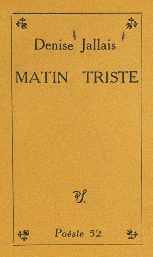 Couverture ebook de Matin triste, de Denise Jallais