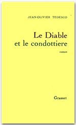 Couverture ebook de Le diable et le condottière, de Jean-Olivier Tedesco