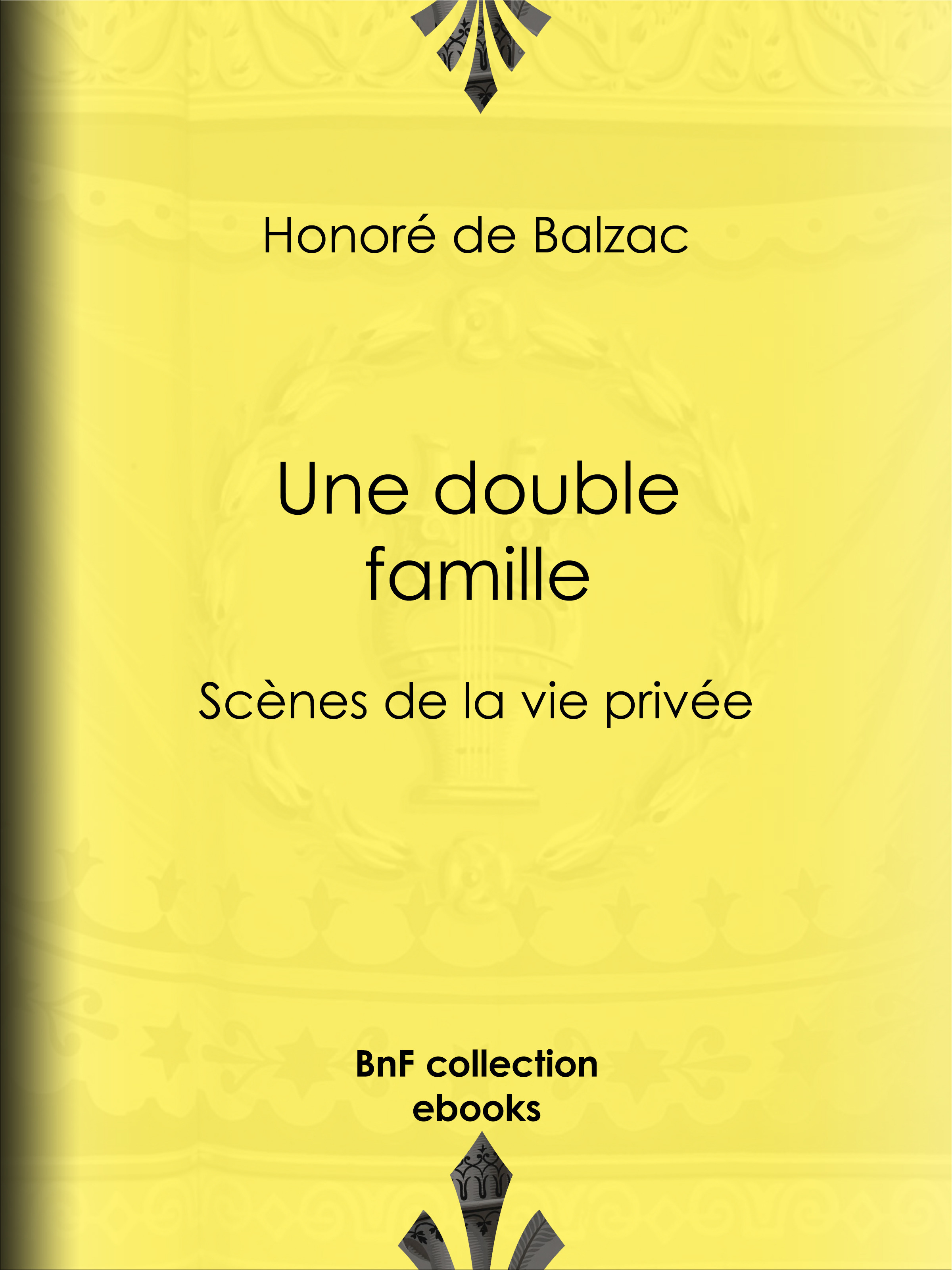 Couverture ebook de Une double famille, de Honoré de Balzac