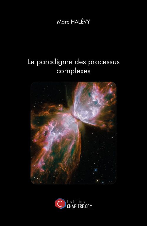 Couverture ebook de Le paradigme des processus complexes, de Marc Halévy