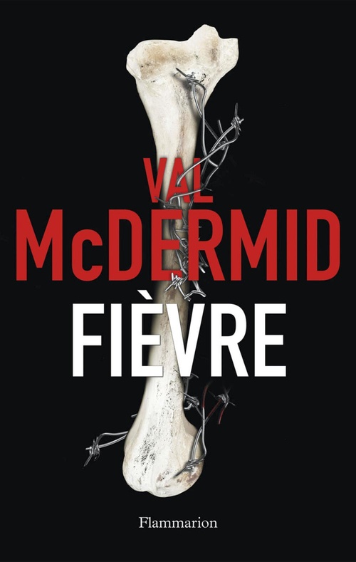 ebook cover of Fièvre, by Val McDermid