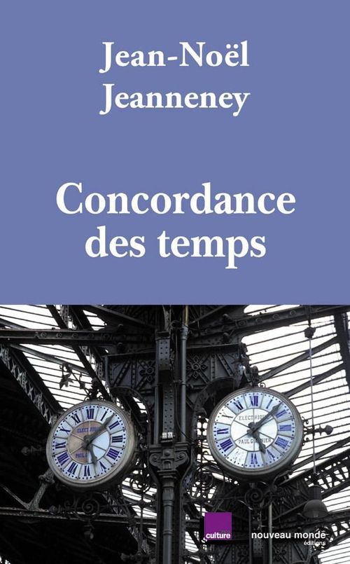 Couverture ebook de Concordance des temps, de Jean-Noël Jeanneney