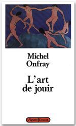 Couverture ebook de L'art de jouir, de Michel Onfray
