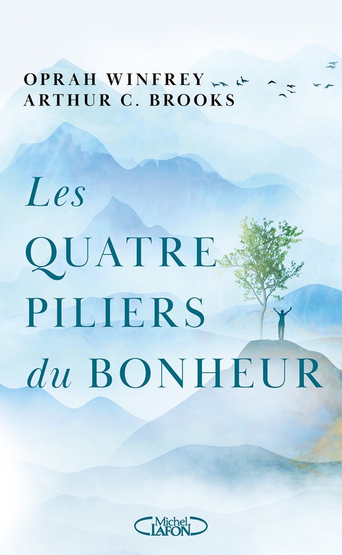 ebook cover of Les quatre piliers du bonheur, by Arthur C. Brooks, Oprah Winfrey