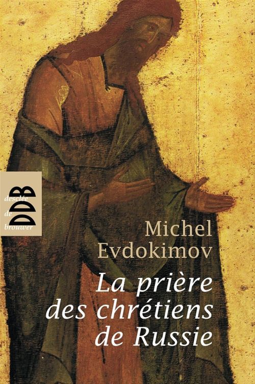 ebook cover of La prière des chrétiens de Russie, by Michel Evdokimov