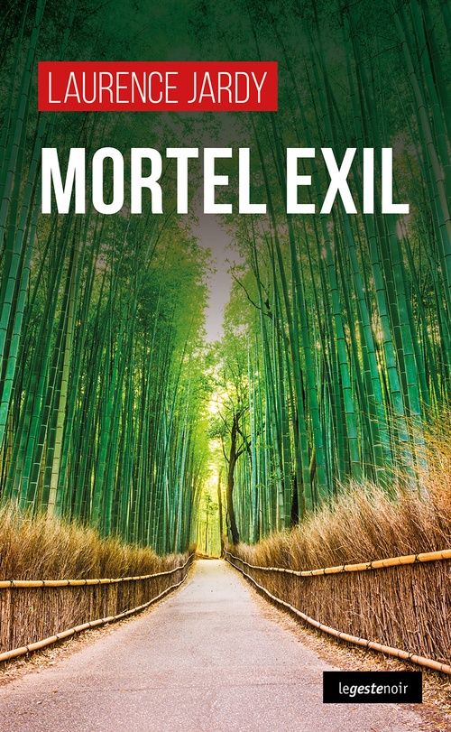 ebook cover of Mortel exil, by Laurence Jardy