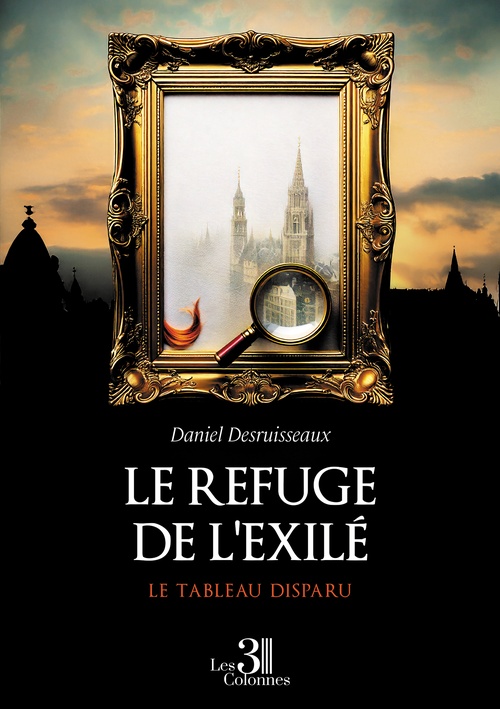 ebook cover of Le refuge de l'exilé, by Daniel Desruisseaux