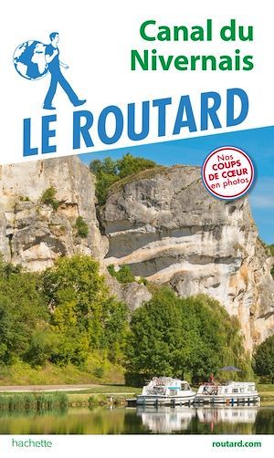 ebook cover of Guide du Routard Canal du Nivernais, by Collectif