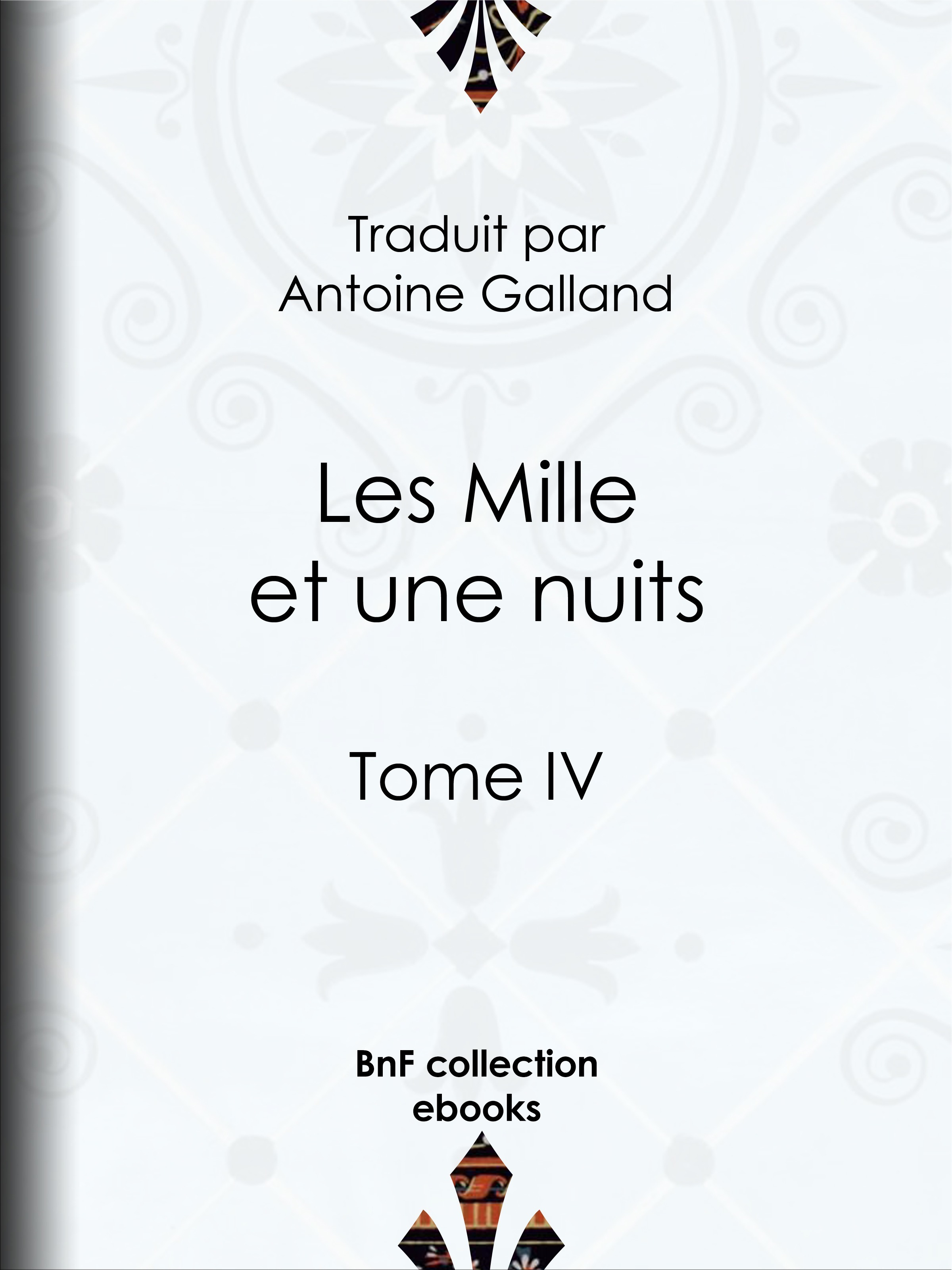 Couverture ebook de Les Mille et une nuits, de Anonyme, Antoine Galland