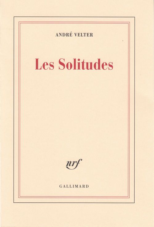 Couverture ebook de Les Solitudes, de André Velter