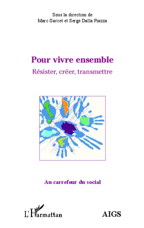 ebook cover of Pour vivre ensemble, by Serge Dalla piazza, Marc Garcet