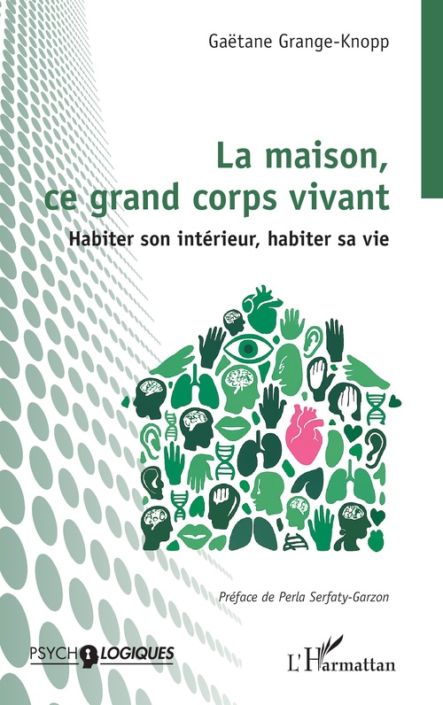 Couverture ebook de La maison, ce grand corps vivant, de Gaëtane Grange-Knopp