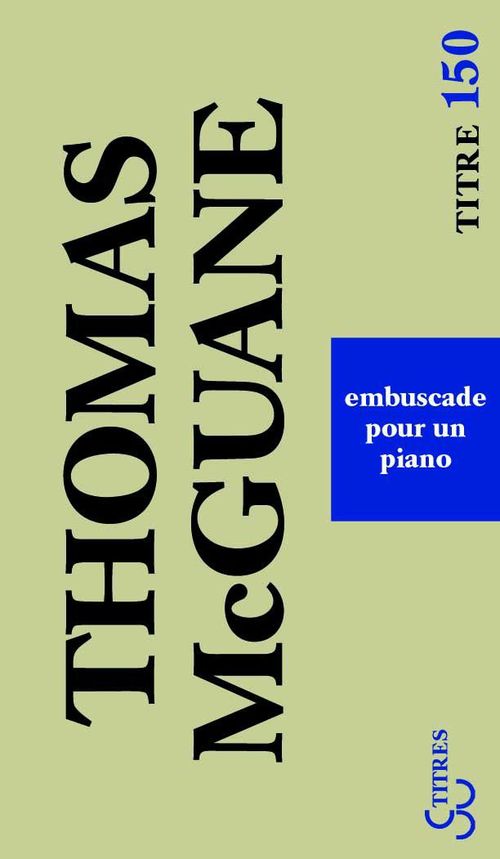 ebook cover of Embuscade pour un piano, by Thomas McGuane