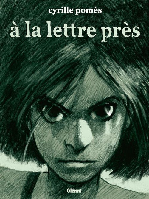 ebook cover of À la lettre près - Nouvelle édition, by Cyrille Pomès