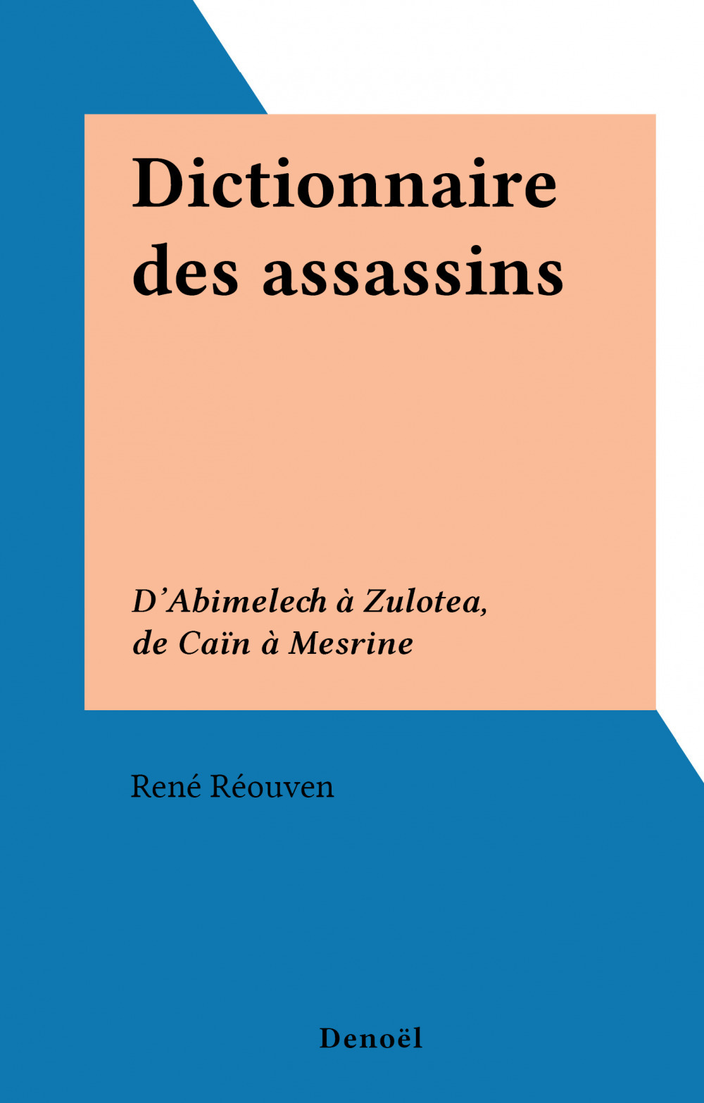 ebook cover of Dictionnaire des assassins, by René Reouven