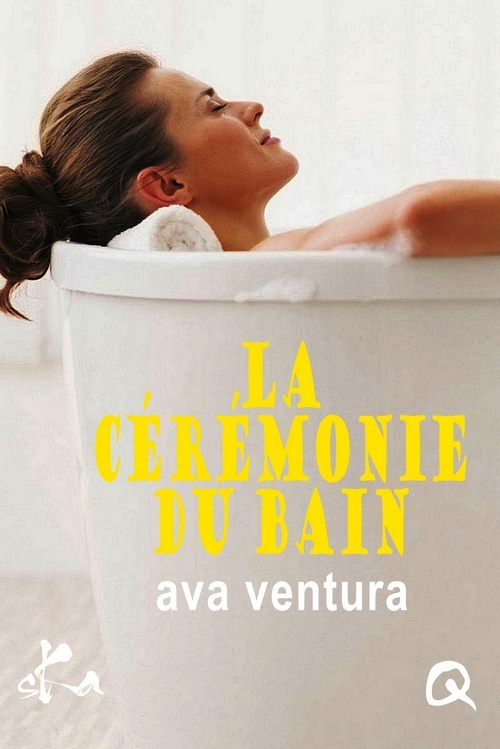 ebook cover of La cérémonie du bain, by Ava Ventura