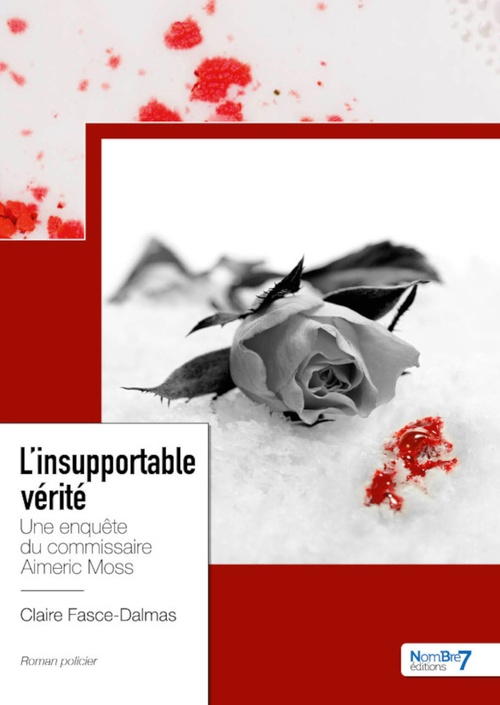 ebook cover of L'insupportable vérité, by Claire Fasce-Dalmas