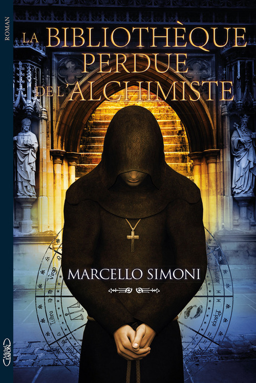 Couverture ebook de La bibliotheque perdue de l'alchimiste, de Marcello Simoni