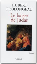 Couverture ebook de Le baiser de Judas, de Hubert Prolongeau