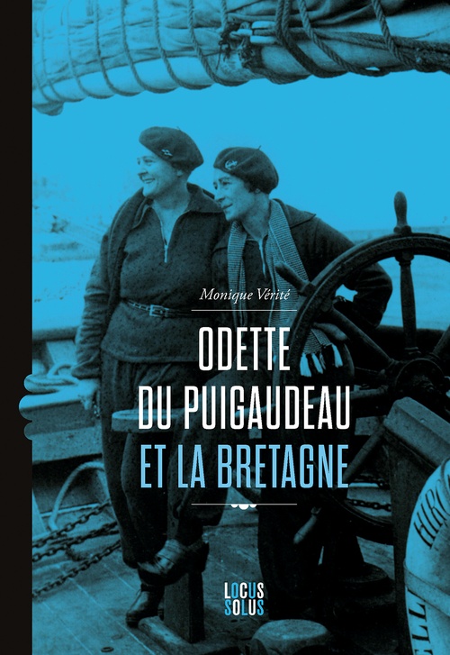 Couverture ebook de Odette du Puigaudeau et la Bretagne, de Monique Vérité