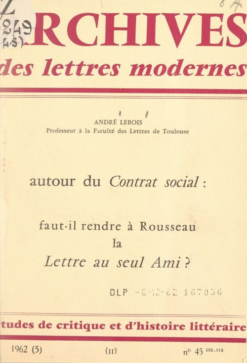 Couverture ebook de Autour du contrat social : faut-il rendre à Rousseau la Lettre au seul ami ?, de Andre Lebois