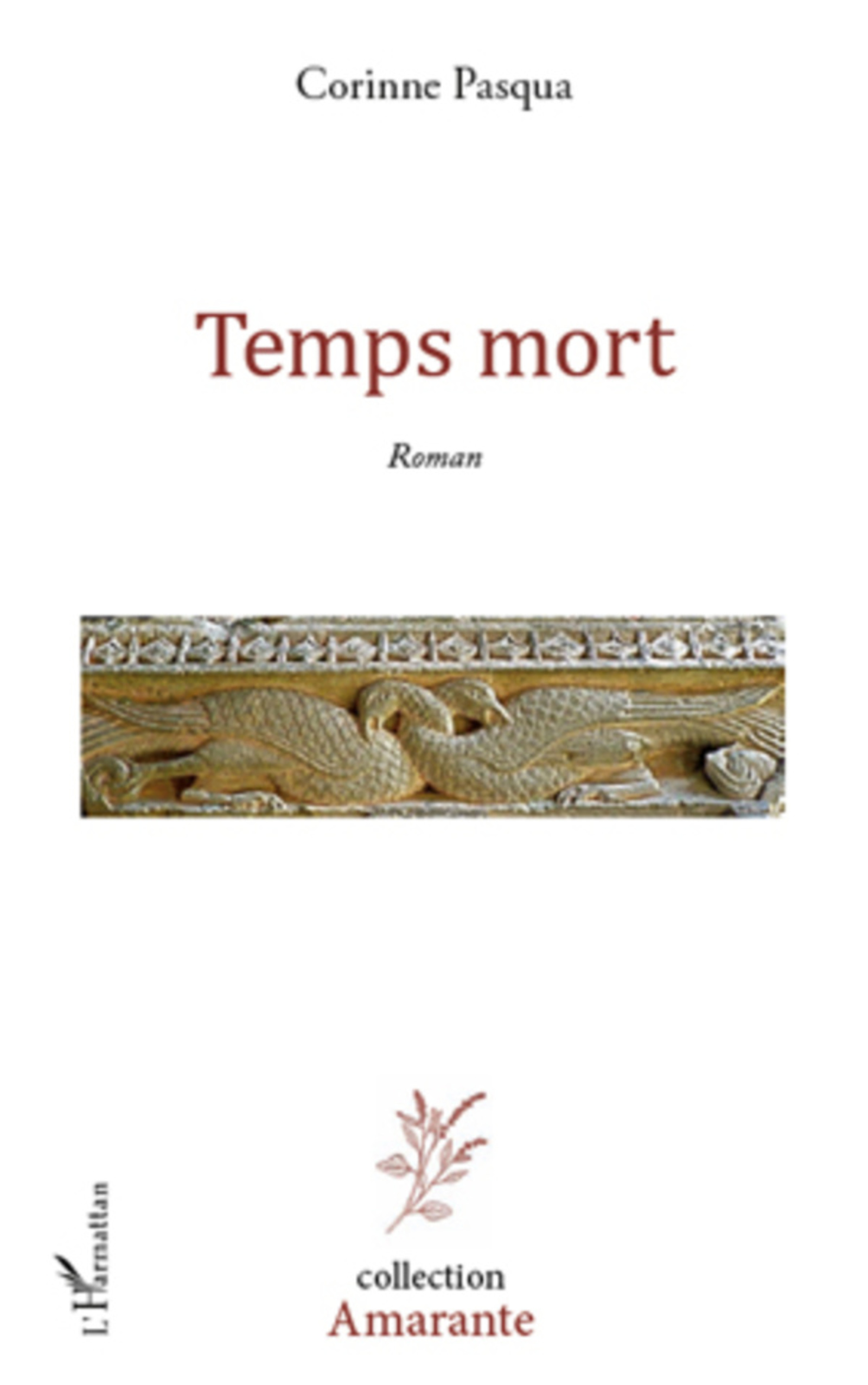ebook cover of TEMPS MORT   ROMAN, by Corinne Pasqua