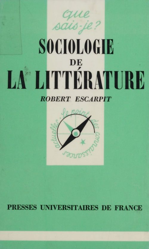 ebook cover of Sociologie de la littérature, by Robert Escarpit